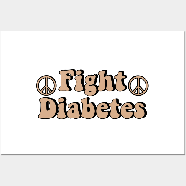 Fight Diabetes Burnt Sierra Wall Art by CatGirl101